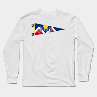 Denver Flag Pennant Long Sleeve T-Shirt